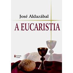 Tamanhos, Medidas e Dimensões do produto Livro - Eucaristia, a