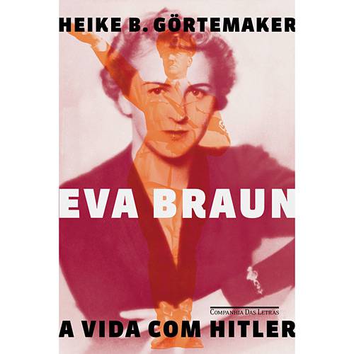 Tamanhos, Medidas e Dimensões do produto Livro - Eva Braun - a Vida com Hitler