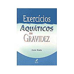 Tamanhos, Medidas e Dimensões do produto Livro - Exercicios Aquaticos na Gravidez