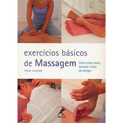 Tamanhos, Medidas e Dimensões do produto Livro - Exercícios Básicos de Massagem