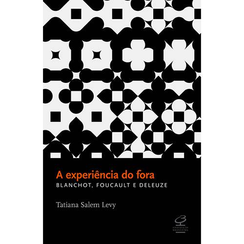 Tamanhos, Medidas e Dimensões do produto Livro - Experiência do Fora, a - Blanchot, Foucault e Deleuze