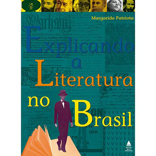 Tamanhos, Medidas e Dimensões do produto Livro - Explicando a Literatura no Brasil