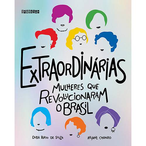 Tamanhos, Medidas e Dimensões do produto Livro - Extraordinárias Mulheres que Revolucionaram o Brasil