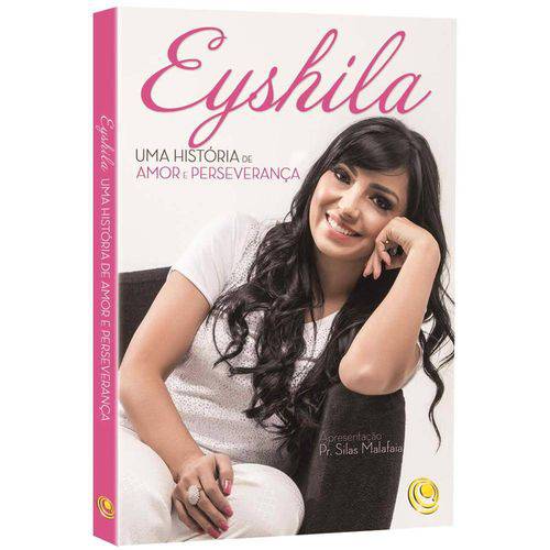 Tamanhos, Medidas e Dimensões do produto Livro Eyshila: uma História de Amor e Perseverança