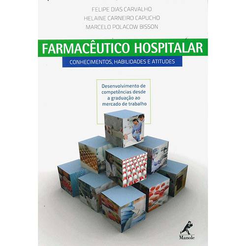 Tamanhos, Medidas e Dimensões do produto Livro - Farmacêutico Hospitalar: Conhecimentos, Habilidades e Atitudes