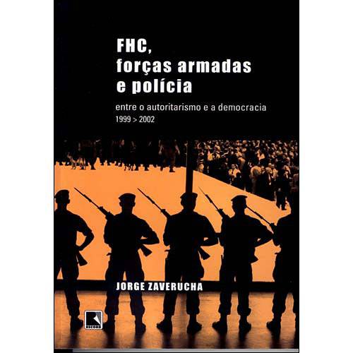 Tamanhos, Medidas e Dimensões do produto Livro - FHC, Forças Armadas e Política