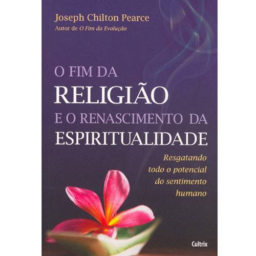 Tamanhos, Medidas e Dimensões do produto Livro - Fim da Religião e o Renascimento da Espiritualidade