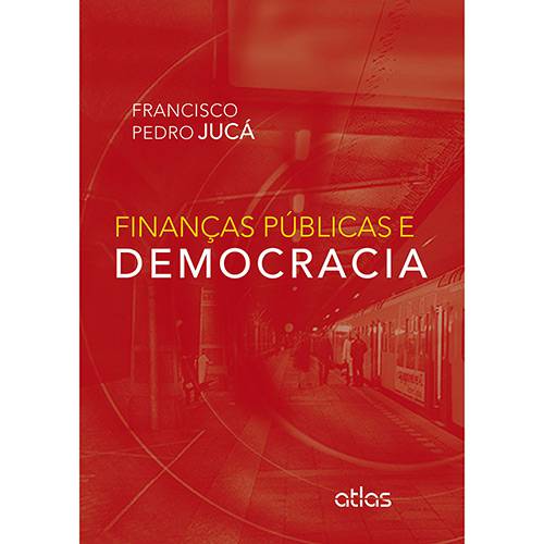 Tamanhos, Medidas e Dimensões do produto Livro - Finanças Públicas e Democracia