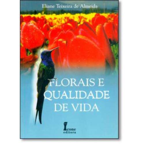 Tamanhos, Medidas e Dimensões do produto Livro - Florais e Qualidade de Vida - Almeida