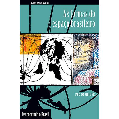 Tamanhos, Medidas e Dimensões do produto Livro - Formas do Espaço Brasileiro, as
