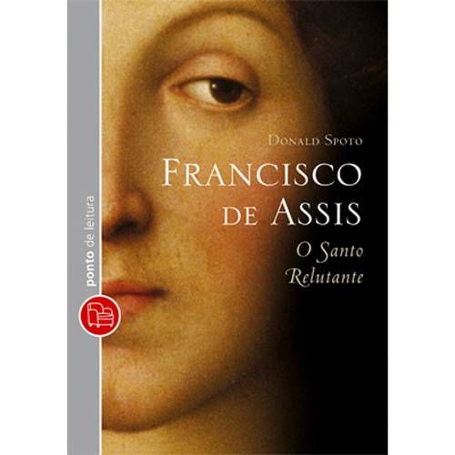 Tamanhos, Medidas e Dimensões do produto Livro: Francisco de Assis - o Santo Relutante - Edição de Bolso
