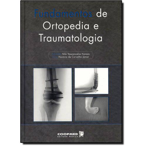 Tamanhos, Medidas e Dimensões do produto Livro - Fundamentos de Ortopedia e Traumatologia - Novais Bf