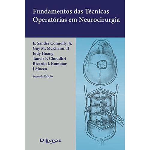 Tamanhos, Medidas e Dimensões do produto Livro - Fundamentos de Técnicas Operatórias em Neurocirurgia - Connolly