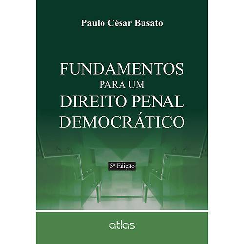 Tamanhos, Medidas e Dimensões do produto Livro - Fundamentos para um Direito Penal Democrático