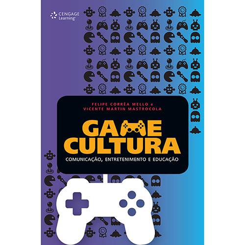 Tamanhos, Medidas e Dimensões do produto Livro - Game Cultura: Comunicação, Entretenimento e Educação
