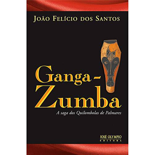 Tamanhos, Medidas e Dimensões do produto Livro - Ganga-Zumba - a Saga dos Quilombolas de Palmares
