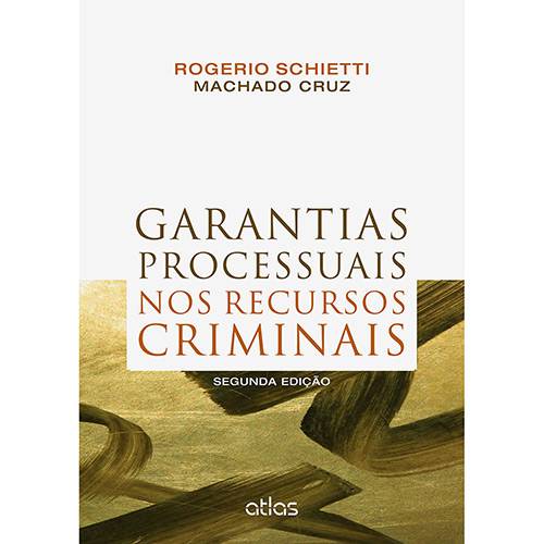 Tamanhos, Medidas e Dimensões do produto Livro - Garantias Processuais Nos Recursos Criminais