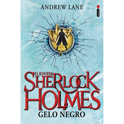 Tamanhos, Medidas e Dimensões do produto Livro - Gelo Negro - o Jovem Sherlock Holmes