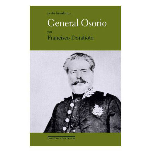 Tamanhos, Medidas e Dimensões do produto Livro - General Osorio - a Espada Liberal do Império