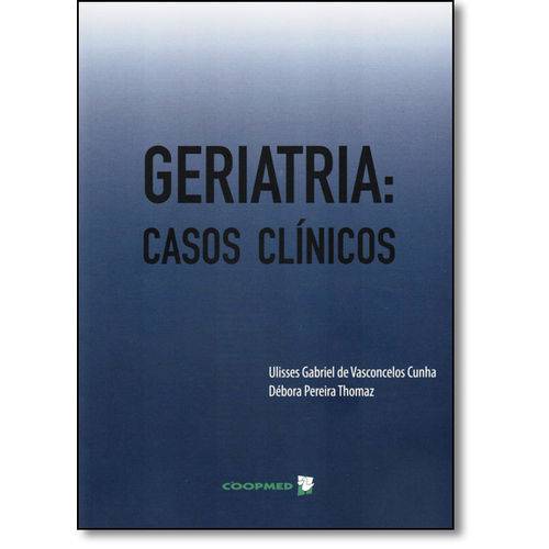 Tamanhos, Medidas e Dimensões do produto Livro - Geriatria: Casos Clínicos - Cunha