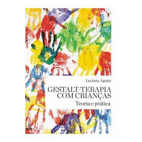 Tamanhos, Medidas e Dimensões do produto Livro - Gestalt-Terapia com Criancas Teoria e Pratica