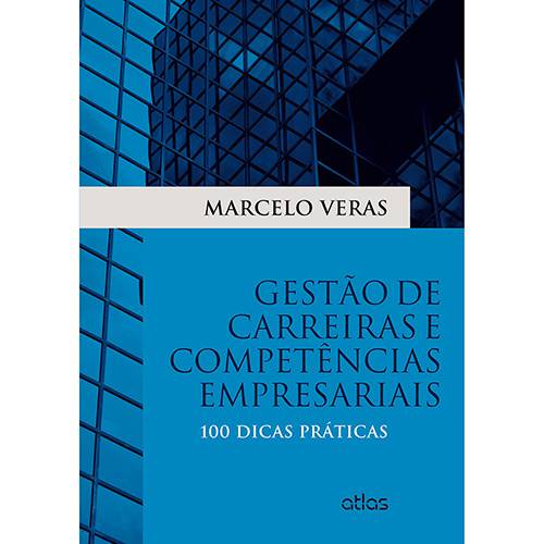 Tamanhos, Medidas e Dimensões do produto Livro - Gestão de Carreiras e Competências Empresariais: 100 Dicas Práticas