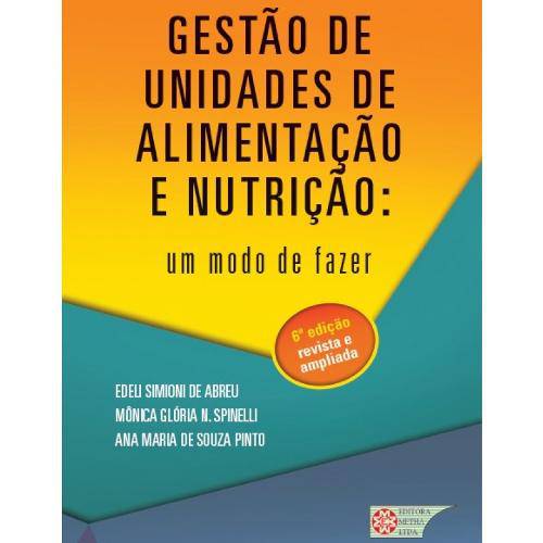 Tamanhos, Medidas e Dimensões do produto Livro - Gestão de Unidades de Alimentação e Nutrição - um Modo de Fazer - Abreu