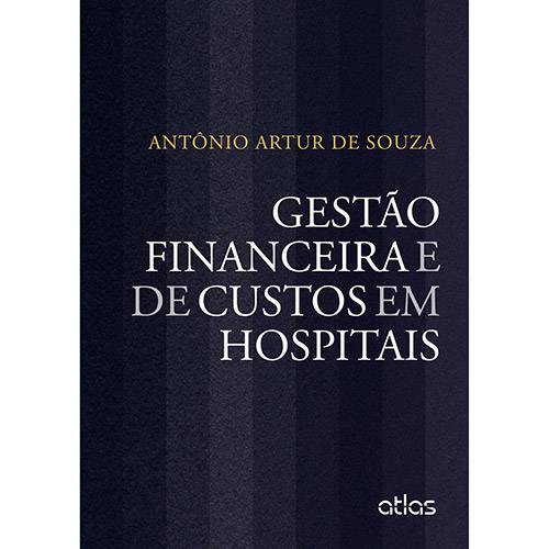 Tamanhos, Medidas e Dimensões do produto Livro - Gestão Financeira e de Custos em Hospitais