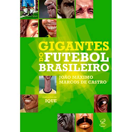 Tamanhos, Medidas e Dimensões do produto Livro - Gigantes do Futebol Brasileiro