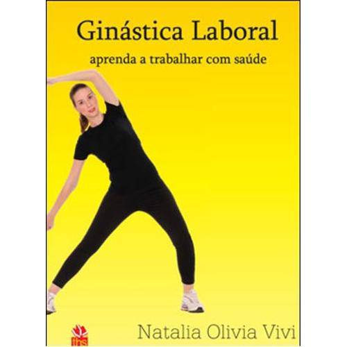 Tamanhos, Medidas e Dimensões do produto Livro - Ginástica Laboral - Aprenda a Trabalhar com Sáude - Vivi