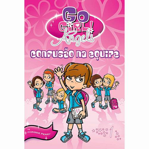 Tamanhos, Medidas e Dimensões do produto Livro - Go Girl Angels: Confusão na Equipe