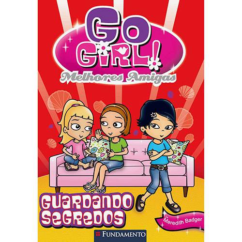Tamanhos, Medidas e Dimensões do produto Livro - Go Girl Melhores Amigas 02: Guardando Segredos