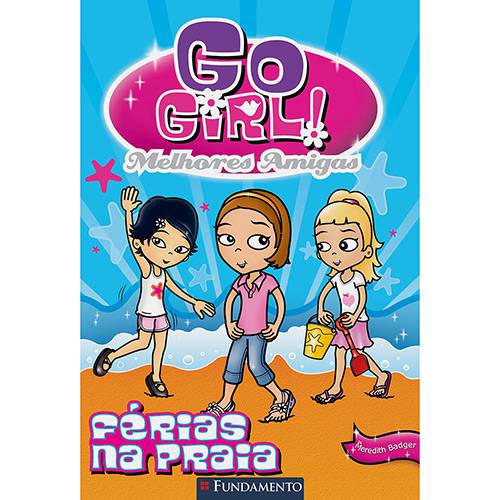 Tamanhos, Medidas e Dimensões do produto Livro - Go Girl Melhores Amigas 01: Férias na Praia