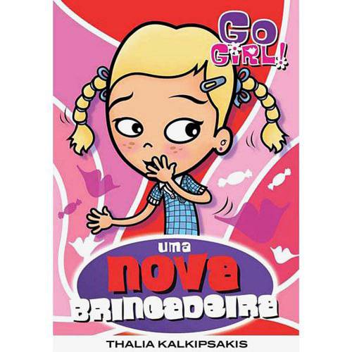 Tamanhos, Medidas e Dimensões do produto Livro - Go Girl: uma Nova Brincadeira - Vol. 12