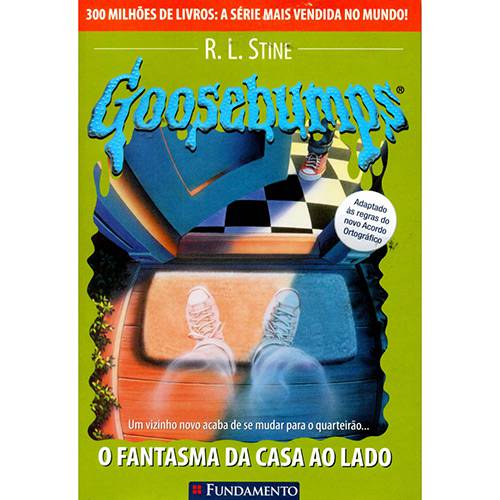 Tamanhos, Medidas e Dimensões do produto Livro - Goosebumps 25 - o Fantasma da Casa ao Lado