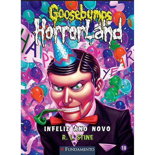 Tamanhos, Medidas e Dimensões do produto Livro - Goosebumps - Horrorland: Infeliz Ano Novo - Vol. 18