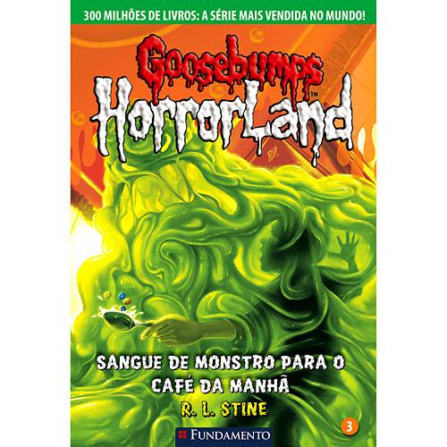 Tamanhos, Medidas e Dimensões do produto Livro - Goosembumps Horroland - Sangue de Monstro para o Café da Manhã - Vol.3