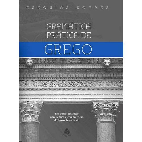 Tamanhos, Medidas e Dimensões do produto Livro - Gramática Prática de Grego - um Curso Dinâmico para a Leitura e Compreensão do Novo Testamento
