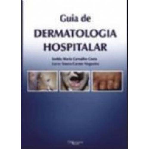 Tamanhos, Medidas e Dimensões do produto Livro - Guia de Dermatologia Hospitalar - Costa