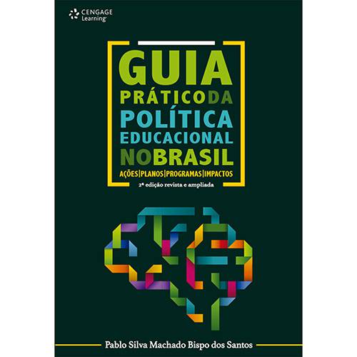Tamanhos, Medidas e Dimensões do produto Livro - Guia Prático da Política Educacional no Brasil