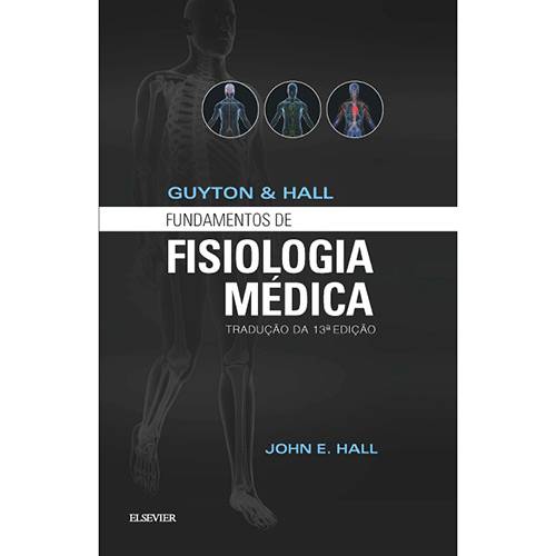 Tamanhos, Medidas e Dimensões do produto Livro - Guyton & Hall Fundamentos de Fisiologia