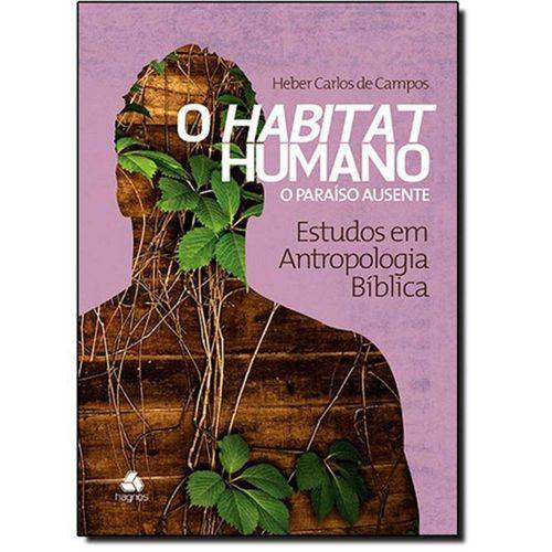Tamanhos, Medidas e Dimensões do produto Livro - Habitat Humano, o O Paraiso Ausente