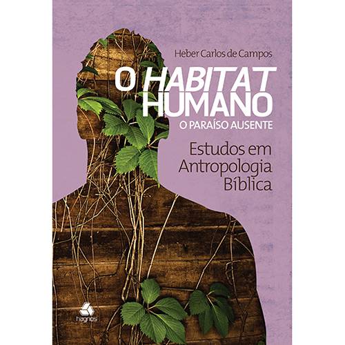 Tamanhos, Medidas e Dimensões do produto Livro - Habitat Humano, o Paraíso Ausente