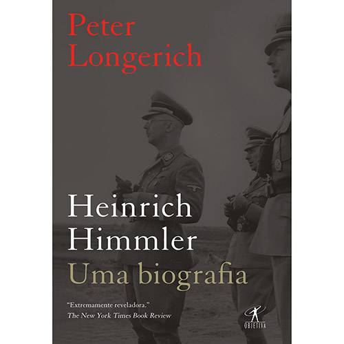 Tamanhos, Medidas e Dimensões do produto Livro - Heinrich Himmler: uma Biografia