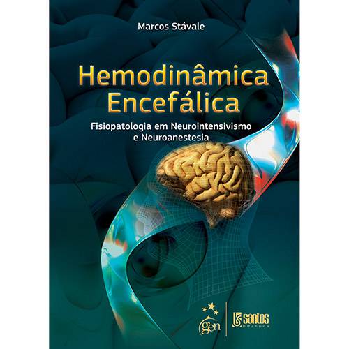 Tamanhos, Medidas e Dimensões do produto Livro - Hemodinâmica Encefálica: Fisiopatologia em Neurointensivismo e Neuroanestesia