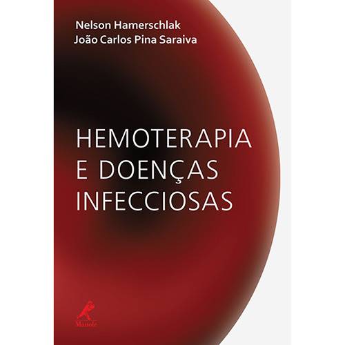 Tamanhos, Medidas e Dimensões do produto Livro - Hemoterapia e Doenças Infecciosas