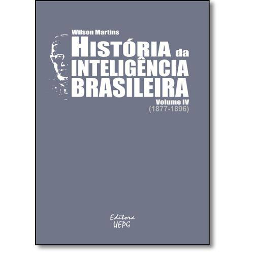 Tamanhos, Medidas e Dimensões do produto Livro - História da Inteligência Brasileira (1877-1896) - Vol.4