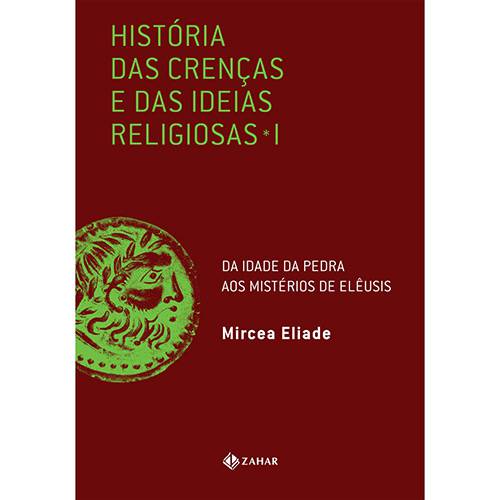 Tamanhos, Medidas e Dimensões do produto Livro - História das Crenças e das Ideias Religiosas