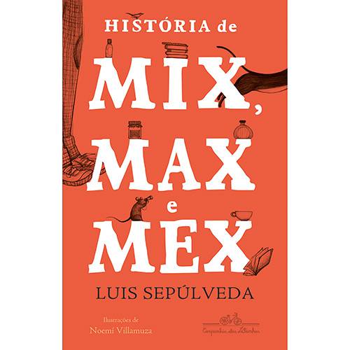 Tamanhos, Medidas e Dimensões do produto Livro - História de Mix, Max e Mex