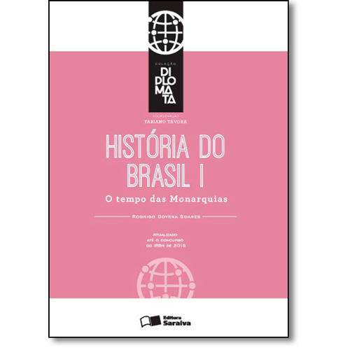 Tamanhos, Medidas e Dimensões do produto Livro - História do Brasil 1: o Tempo das Monarquias - Coleção Diplomata
